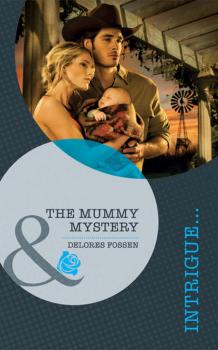 Читать The Mummy Mystery - Delores  Fossen