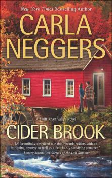 Читать Cider Brook - Carla Neggers