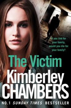 Читать The Victim - Kimberley  Chambers