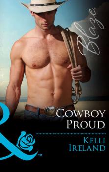 Читать Cowboy Proud - Kelli  Ireland