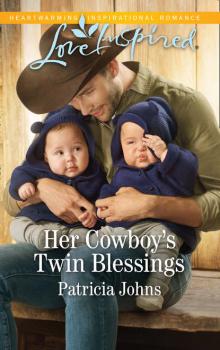 Читать Her Cowboy's Twin Blessings - Patricia  Johns