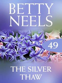 Читать The Silver Thaw - Бетти Нилс