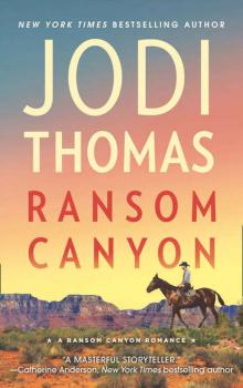 Читать Ransom Canyon - Jodi  Thomas