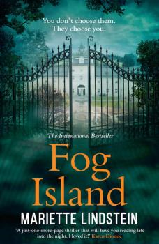 Читать Fog Island: A terrifying thriller set in a modern-day cult - Mariette  Lindstein