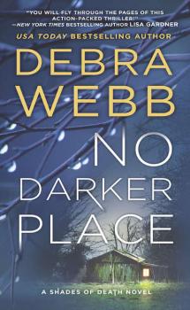 Читать No Darker Place - Debra  Webb