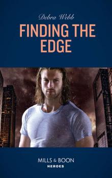 Читать Finding The Edge - Debra  Webb