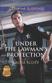 Читать Under the Lawman's Protection - Laura Scott