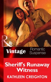 Читать Sheriff's Runaway Witness - Kathleen  Creighton