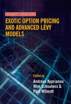 Читать Exotic Option Pricing and Advanced Lévy Models - Paul  Wilmott