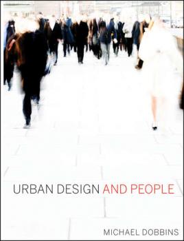 Читать Urban Design and People - Группа авторов