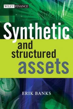 Читать Synthetic and Structured Assets - Группа авторов