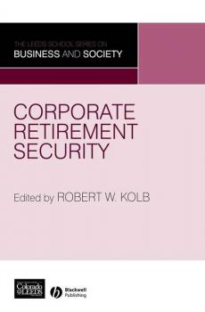 Читать Corporate Retirement Security - Группа авторов
