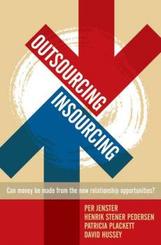 Читать Outsourcing -- Insourcing - David  Hussey