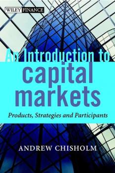 Читать An Introduction to Capital Markets - Группа авторов