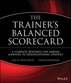 Читать The Trainer's Balanced Scorecard - Ajay  Pangarkar