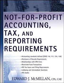 Читать Not-for-Profit Accounting, Tax, and Reporting Requirements - Группа авторов