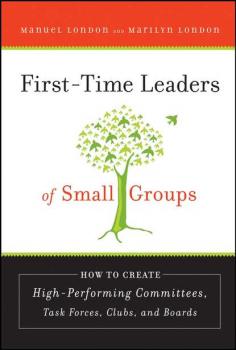 Читать First-Time Leaders of Small Groups - Manuel  London