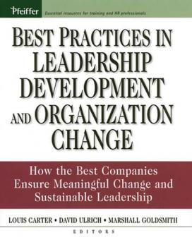 Читать Best Practices in Leadership Development and Organization Change - Dave  Ulrich