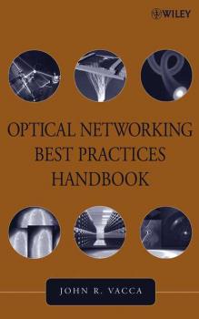 Читать Optical Networking Best Practices Handbook - Группа авторов