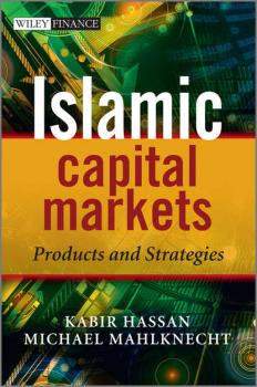 Читать Islamic Capital Markets - Kabir  Hassan