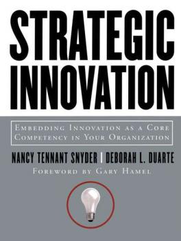 Читать Strategic Innovation - Nancy Snyder Tennant