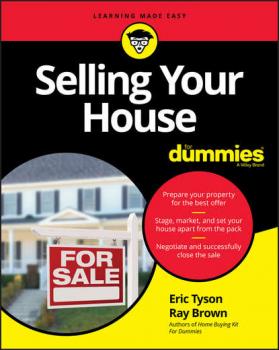 Читать Selling Your House For Dummies - Eric  Tyson