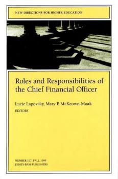 Читать Roles and Responsibilities of the Chief Financial Officer - Lucie  Lapovsky