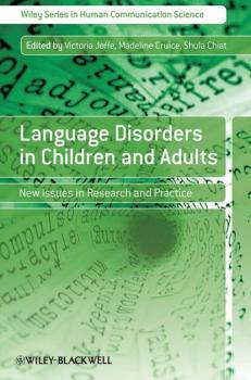 Читать Language Disorders in Children and Adults - Shula  Chiat