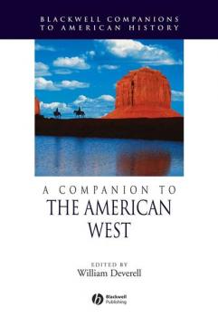 Читать A Companion to the American West - Группа авторов