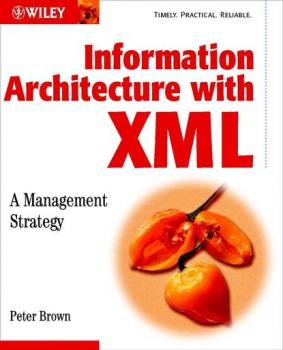 Читать Information Architecture with XML - Группа авторов