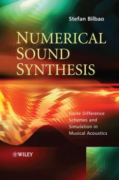 Читать Numerical Sound Synthesis - Группа авторов