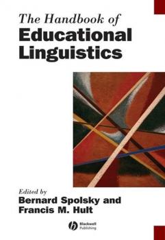 Читать The Handbook of Educational Linguistics - Bernard  Spolsky
