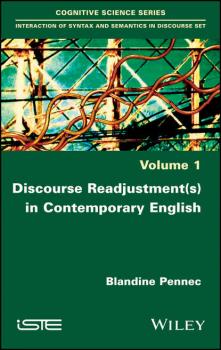 Читать Discourse Readjustment(s) in Contemporary English - Группа авторов