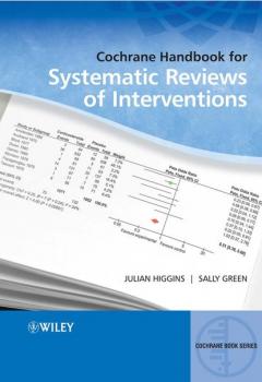 Читать Cochrane Handbook for Systematic Reviews of Interventions - Sally  Green