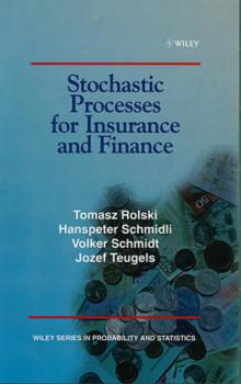 Читать Stochastic Processes for Insurance and Finance - Hanspeter  Schmidli