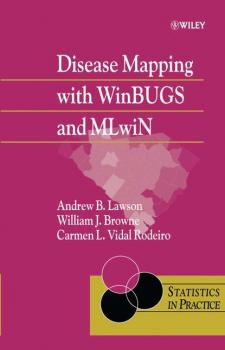 Читать Disease Mapping with WinBUGS and MLwiN - Andrew Lawson B.