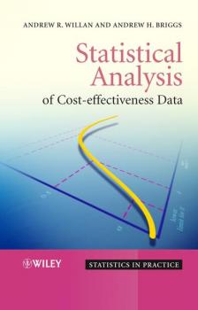Читать Statistical Analysis of Cost-Effectiveness Data - Andrew Willan R.
