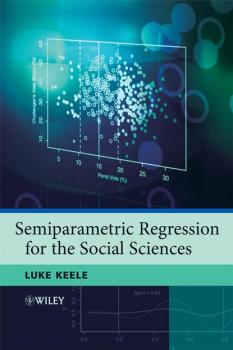 Читать Semiparametric Regression for the Social Sciences - Группа авторов