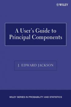 Читать A User's Guide to Principal Components - Группа авторов