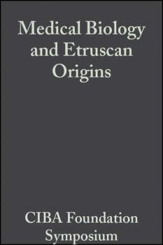 Читать Medical Biology and Etruscan Origins - CIBA Foundation Symposium