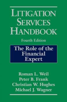 Читать Litigation Services Handbook - Roman Weil L.