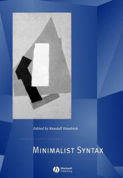 Читать Minimalist Syntax - Группа авторов