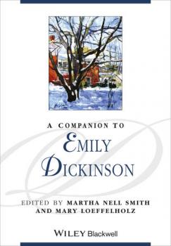 Читать A Companion to Emily Dickinson - Mary  Loeffelholz