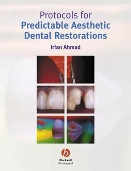 Читать Protocols for Predictable Aesthetic Dental Restorations - Группа авторов