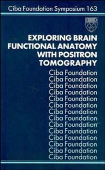 Читать Exploring Brain Functional Anatomy with Positron Tomography - Julie  Whelan