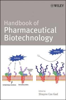 Читать Handbook of Pharmaceutical Biotechnology - Shayne Cox Gad