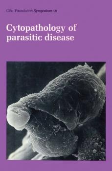 Читать Cytopathology of Parasitic Disease - CIBA Foundation Symposium