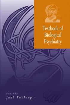 Читать Textbook of Biological Psychiatry - Группа авторов