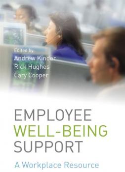 Читать Employee Well-being Support - Andrew  Kinder