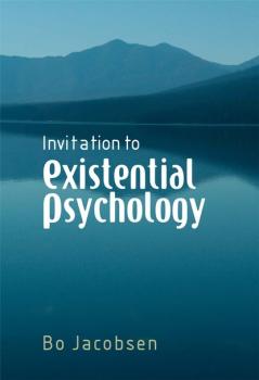 Читать Invitation to Existential Psychology - Группа авторов